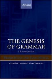 Cover of: The Genesis of Grammar: A Reconstruction (Studies in the Evolution of Language)