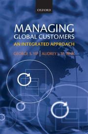 Managing global customers : an integrated approach