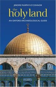 The Holy Land : an Oxford archaeological guide from earliest times to 1700