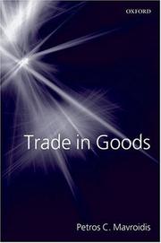 Trade in Goods by Petros Mavroidis
