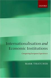 Cover of: Internationalization and Economic Institutions: Comparing the European Experience