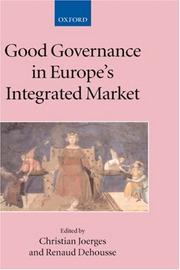 Cover of: Good Governance in Europe's Integrated Market (Collected Courses of the Academy of European Law)