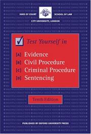 Test yourself in evidence, civil procedure, criminal procedure, sentencing