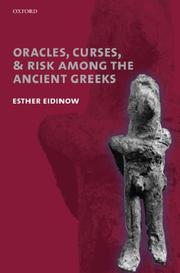 Oracles, Curses, and Risk Among the Ancient Greeks by Esther Eidinow