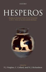 Cover of: Hesperos: Studies in Ancient Greek Poetry Presented to M. L. West on his Seventieth Birthday