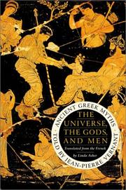 Cover of: The Universe, the Gods, and Men: Ancient Greek Myths