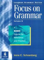 Focus on grammar. Vol.B. A basic course for reference and practice