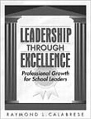 Cover of: Leadership through Excellence: Professional Growth for School Leaders