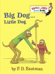 Cover of: Big Dog . . . Little Dog