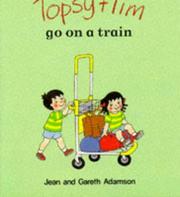 Topsy & Tim go on a train