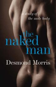 The Naked Man by Desmond Morris