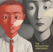 The revolution continues : new art from China