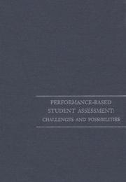 Performance-based student assessment by Joan Boykoff Baron, Dennie Wolf