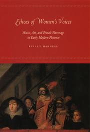 Echoes of women's voices by Kelley Ann Harness