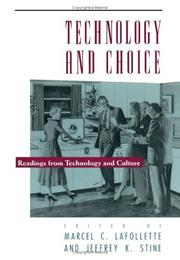Cover of: Technology and Choice: Readings from Technology and Culture