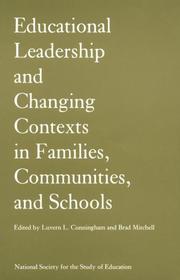 Cover of: Educational Leadership and Changing Contexts of Families, Communities, and Schools (National Society for the Study of Education Yearbooks)