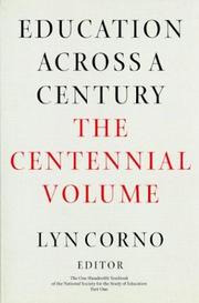 Cover of: Education Across a Century: The Centennial Volume (National Society for the Study of Education Yearbooks)