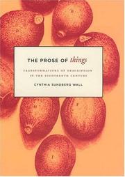 Cover of: The prose of things: transformations of description in the eighteenth century