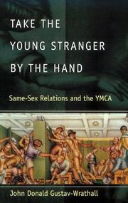 Take the young stranger by the hand by John Donald Gustav-Wrathall