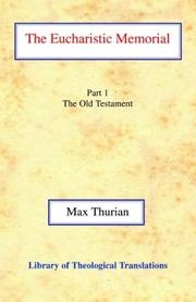 Cover of: The Eucharistic Memorial: Part 1. the Old Testament (Library of Theological Translations)