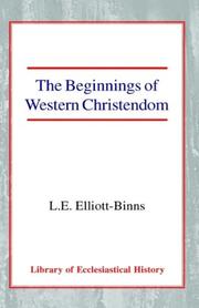 Cover of: The Beginnings of Western Christendom