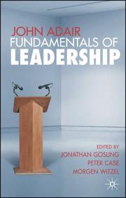 Cover of: John Adair: Fundamentals of Leadership