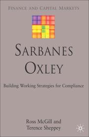 Cover of: Sarbanes-Oxley: Building Working Strategies for Compliance (Finance and Capital Markets)