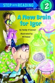 Cover of: A new brain for Igor by Teddy O'Connor