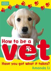 How to be a vet