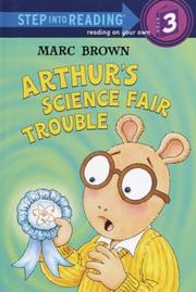 Arthur's science fair trouble by Marc Brown