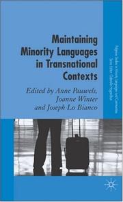 Cover of: Maintaining Minority Languages in Transnational Contexts: Australian and European Perspectives (Palgrave Studies in Minority Languages and Communities)