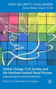 Global change, civil society and the Northern Ireland peace process : implementing the political settlement