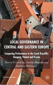 Local governance in Central and Eastern Europe : comparing performance in the Czech Republic, Hungary, Poland and Russia