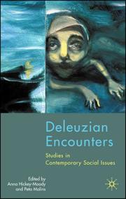 Deleuzian encounters : studies in contemporary social issues