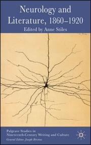 Neurology and literature, 1860-1920