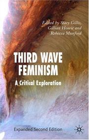Third wave feminism : a critical exploration