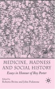 Medicine, madness and social history : essays in honour of Roy Porter