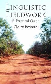 Linguistic Fieldwork by Claire Bowern