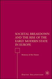 Cover of: Societal Breakdown and the Rise of the Early Modern State in Europe: Memory of the Future