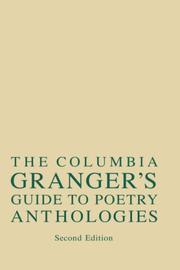 Cover of: The Columbia Granger's guide to poetry anthologies