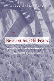 Cover of: New Faiths, Old Fears: Muslims and Other Asian Immigrants in American Religious Life