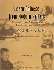 Learn Chinese from modern writers by Chung-wen Shih, C. W. Shih, C.W. Shih