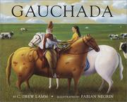 Cover of: Gauchada by C. Drew Lamm