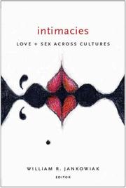 Cover of: Intimacies: Love and Sex Across Cultures