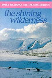 The shining wilderness