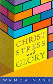 Christ, stress and glory : the foundation guide to overload