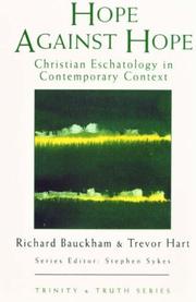 Hope against hope : Christian eschatology in contemporary context