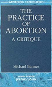 The practice of abortion : a critique