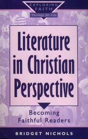 Literature in Christian perspective : becoming faithful readers