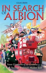 Cover of: In Search of Albion: From Glastonbury to Grimsby: A Ride Through England's Hidden Soul